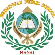 BROADWAY PUBLIC SCHOOL MANAL