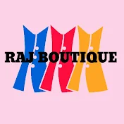 Raj Fashion Boutique