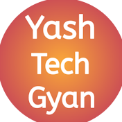 Yash Tech Gyan