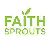 Faith Sprouts