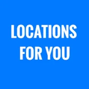 Locations for you