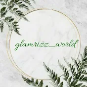 Glamrizz World