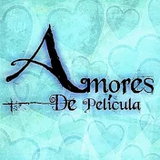 Amores De Película