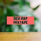 Desi Rap Mixtape