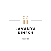 Lavanya Dinesh Recipe’s