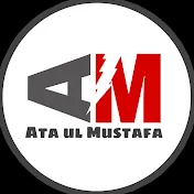 Ata Ul Mustafa Official