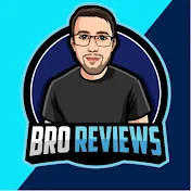 BRO REVIEWS