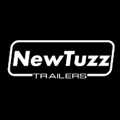 NewTuzz Trailers