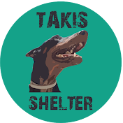 Takis Shelter