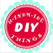 DIY HANDMADE THINGS