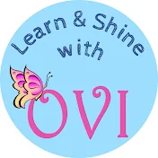 Learn & Shine with OVI