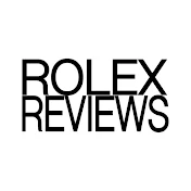 Rolex Reviews