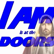 I AM is at the doors