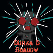 Durza D Shadow