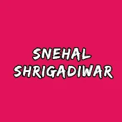 SNEHAL SHRIGADIWAR