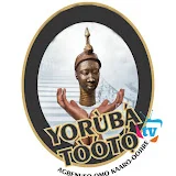 YORUBA TOOTO TV