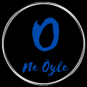 O Ne Öyle