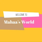 Mahaa's World