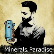 Minerals Paradise ..