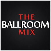 The Ballroom Mix