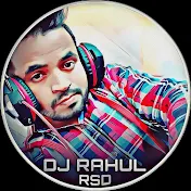 Dj Rahul RSD