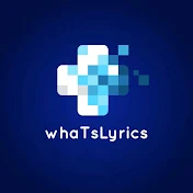 whaTsLyrics