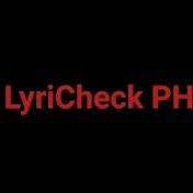 LyriCheck PH
