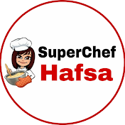 SuperChef Hafsa