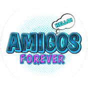 AMIGOS FOREVER! Series