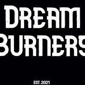 DreamBurners Official
