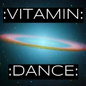 Vitamin Dance