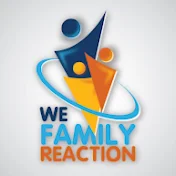 WEFAMILY REACTION