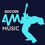 Soccer AM Music
