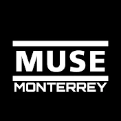 Muse Monterrey