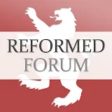 Reformed Forum