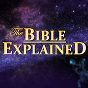 The Bible Explained