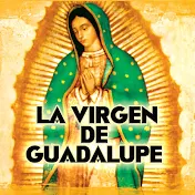 La Virgen De Guadalupe