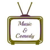 Music & Comedy TV