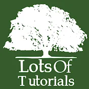 LotsOfTutorials