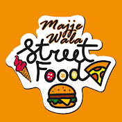 Majje Wala Street Food