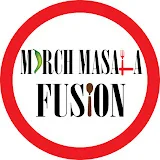 Mirch Masala Fusion