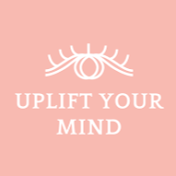 Uplift your mind