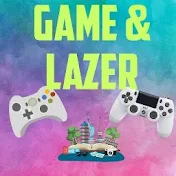 Game & Lazer