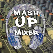 MashUp Mixer