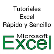 Tutoriales Excel - Rápido y Sencillo