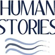 Human Stories