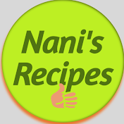 Nani's Recipes and Vlogs