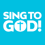 Sing To God!