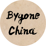 Bygone China