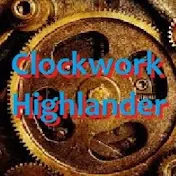 ClockworkHighlander